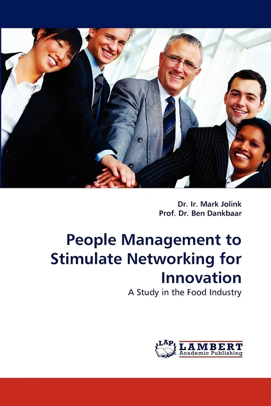 People Management to Stimulate Networking for Innovation: A Study in the Food Industry
