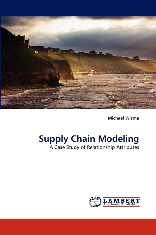 Supply Chain Modeling: A Case Study of Relationship Attributes