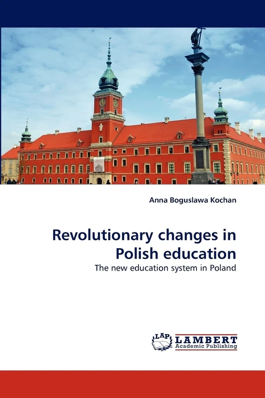 Revolutionary changes in Polish education: The new education system in Poland - Image 1