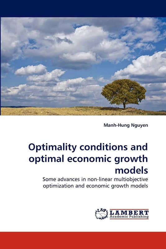 Optimality conditions and optimal economic growth models: Some advances in non-linear multiobjective optimization and economic growth models