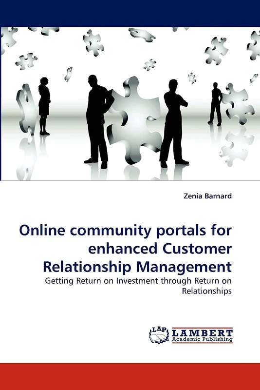 Online community portals for enhanced Customer Relationship Management: Getting Return on Investment through Return on Relationships