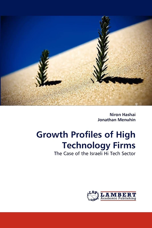 Growth Profiles of High Technology Firms: The Case of the Israeli Hi Tech Sector