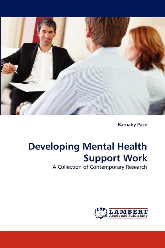 Developing Mental Health Support Work: A Collection of Contemporary Research