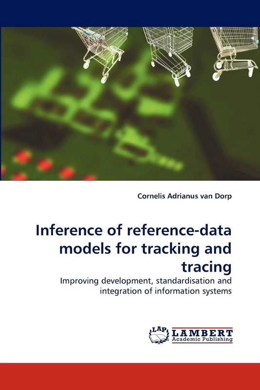 Inference of reference-data models for tracking and tracing: Improving development, standardisation and integration of information systems