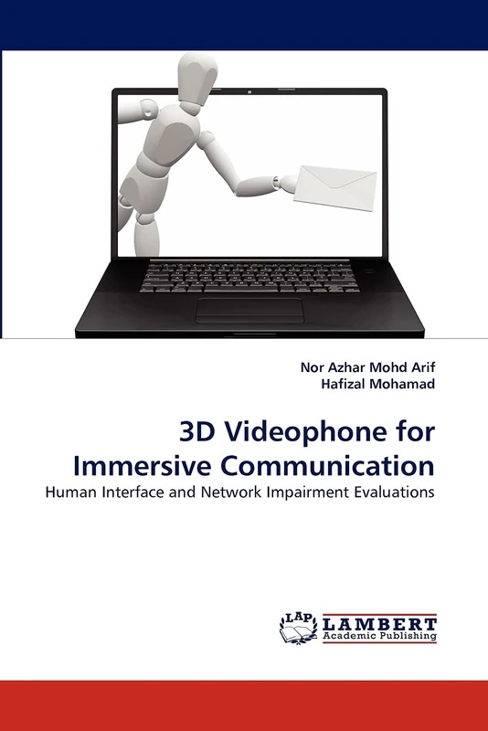 3D Videophone for Immersive Communication: Human Interface and Network Impairment Evaluations