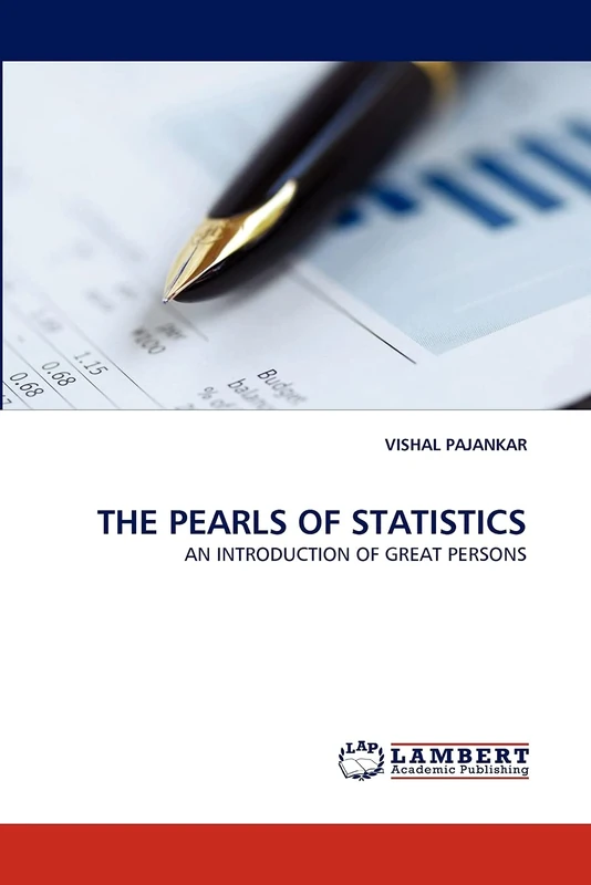 THE PEARLS OF STATISTICS: AN INTRODUCTION OF GREAT PERSONS