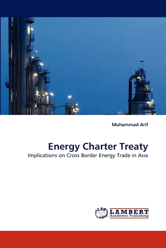 Energy Charter Treaty: Implications on Cross Border Energy Trade in Asia - Image 1