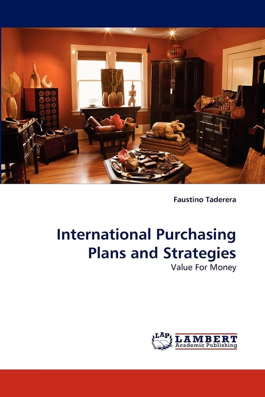 International Purchasing Plans and Strategies: Value For Money