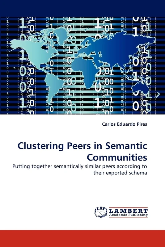 Clustering Peers in Semantic Communities: Putting together semantically similar peers according to their exported schema