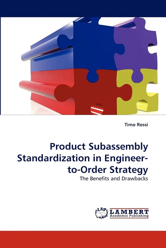 Product Subassembly Standardization in Engineer-to-Order Strategy: The Benefits and Drawbacks - Image 1
