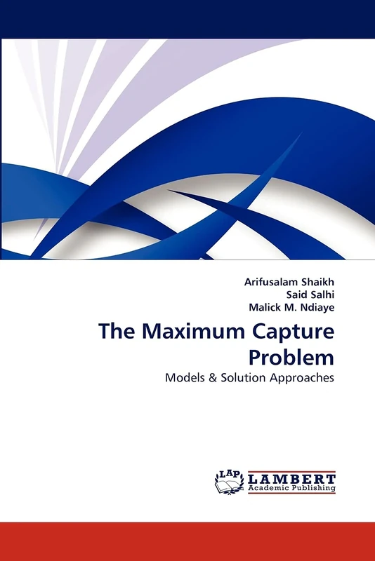 The Maximum Capture Problem: Models