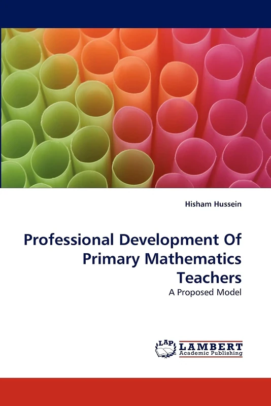 Professional Development Of Primary Mathematics Teachers: A Proposed Model