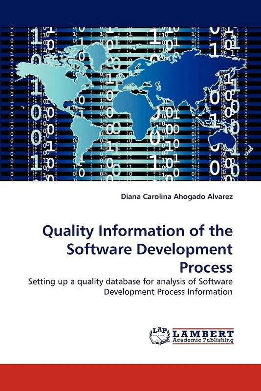 Quality Information of the Software Development Process: Setting up a quality database for analysis of Software Development Process Information