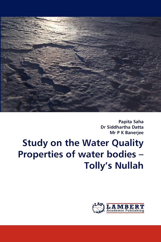 Study on the Water Quality Properties of water bodies ? Tolly?s Nullah