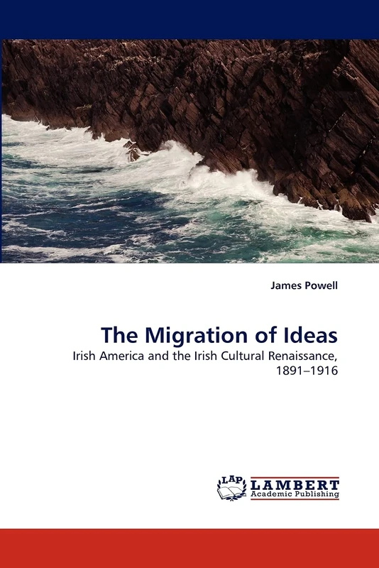 The Migration of Ideas: Irish America and the Irish Cultural Renaissance, 1891?1916 - Image 1