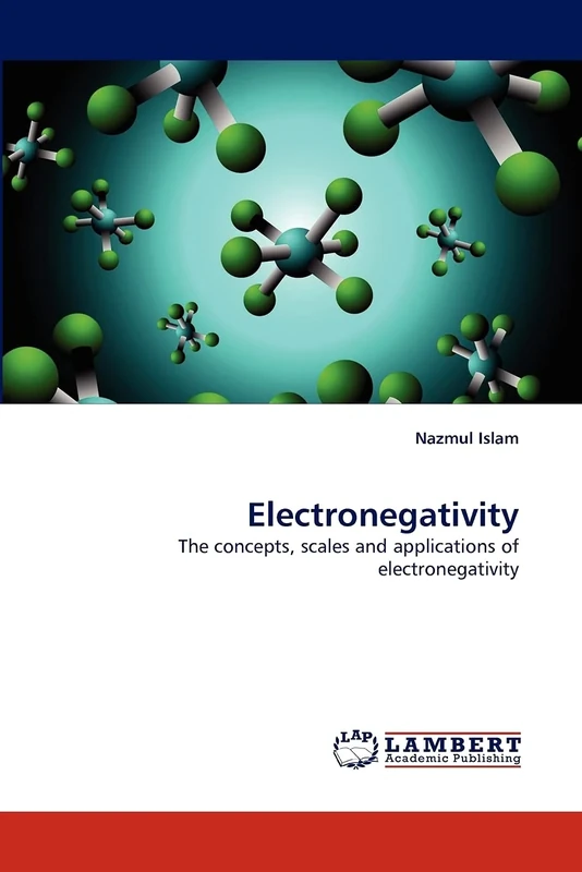 Electronegativity: The concepts, scales and applications of electronegativity - Image 1