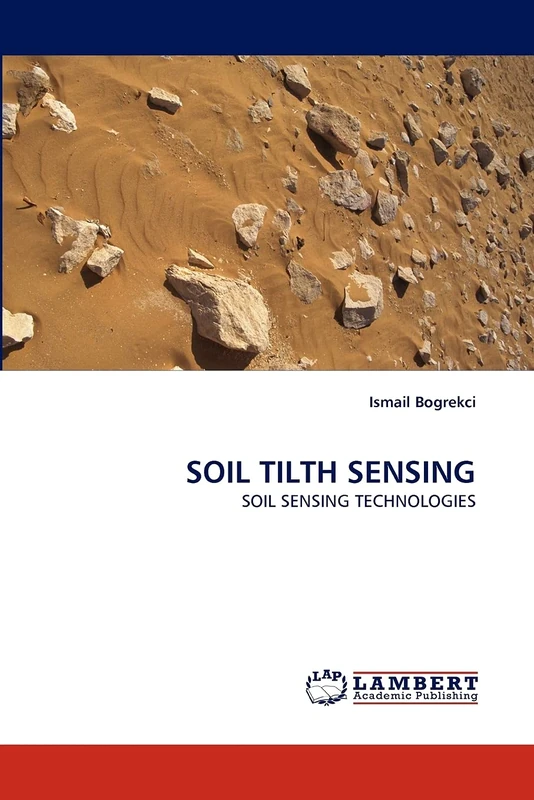 SOIL TILTH SENSING: SOIL SENSING TECHNOLOGIES
