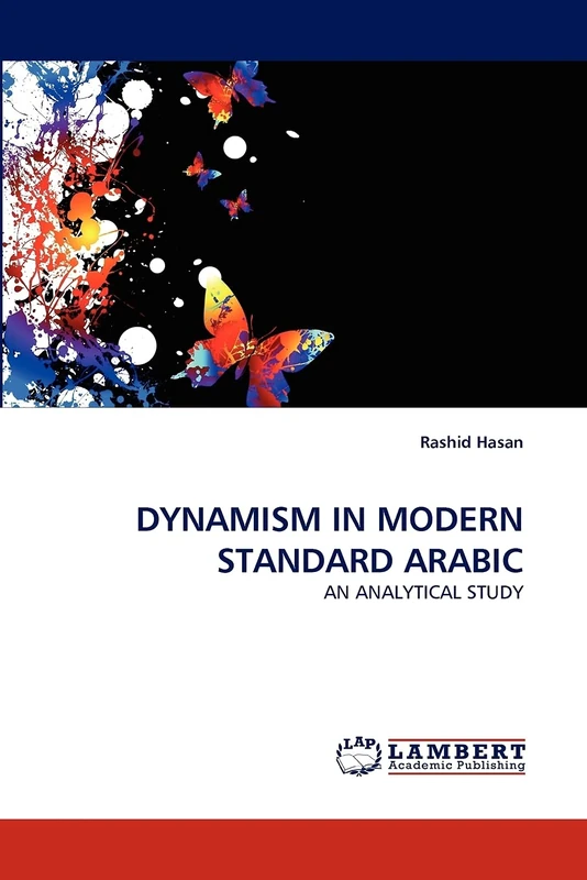 DYNAMISM IN MODERN STANDARD ARABIC: AN ANALYTICAL STUDY - Image 1