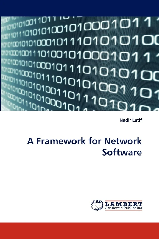 A Framework for Network Software