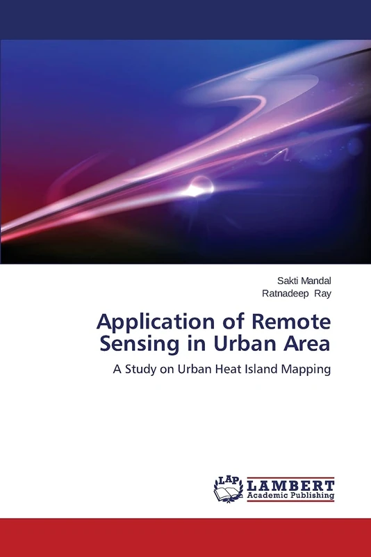 Application of Remote Sensing in Urban Area: A Study on Urban Heat Island Mapping