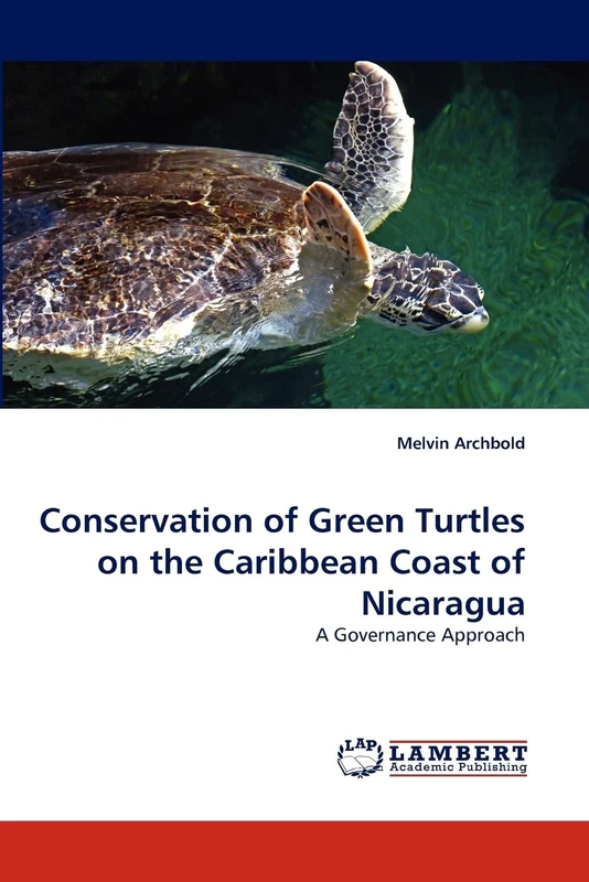 Conservation of Green Turtles on the Caribbean Coast of Nicaragua: A Governance Approach - Image 1