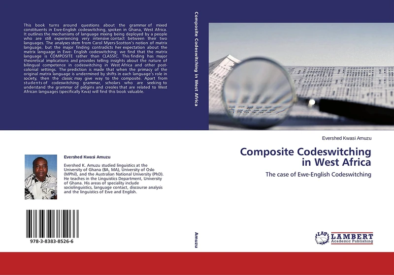 Composite Codeswitching in West Africa: The case of Ewe-English Codeswitching