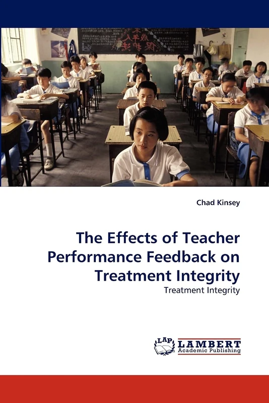 The Effects of Teacher Performance Feedback on Treatment Integrity: Treatment Integrity
