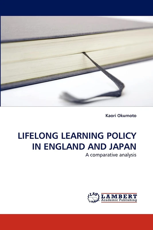 LIFELONG LEARNING POLICY IN ENGLAND AND JAPAN: A comparative analysis