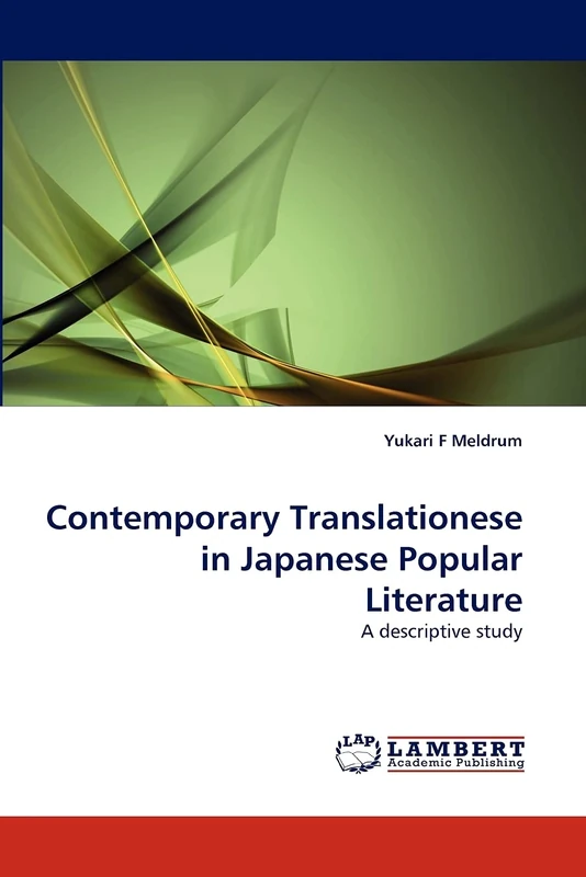 Contemporary Translationese in Japanese Popular Literature: A descriptive study