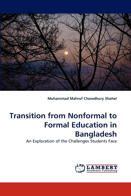 Transition from Nonformal to Formal Education in Bangladesh: An Exploration of the Challenges Students Face