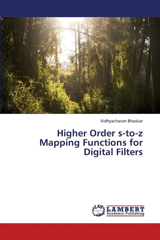 Higher Order s-to-z Mapping Functions for Digital Filters - Image 1