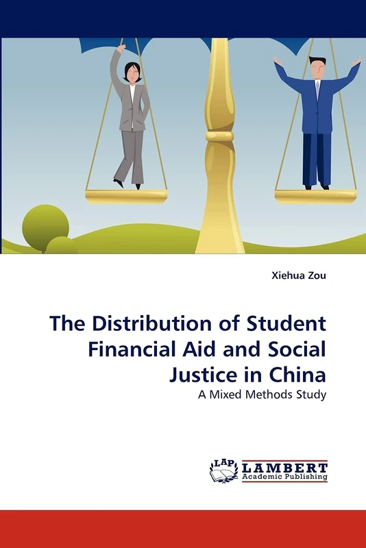 The Distribution of Student Financial Aid and Social Justice in China: A Mixed Methods Study