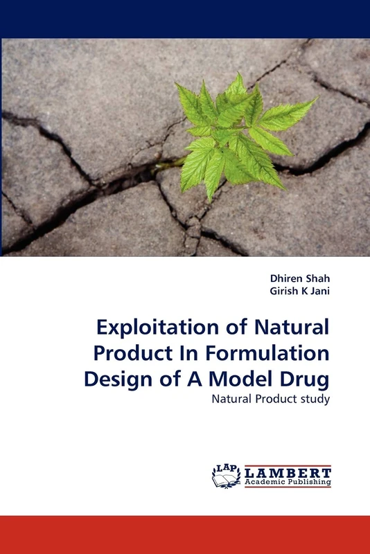 Exploitation of Natural Product In Formulation Design of A Model Drug: Natural Product study
