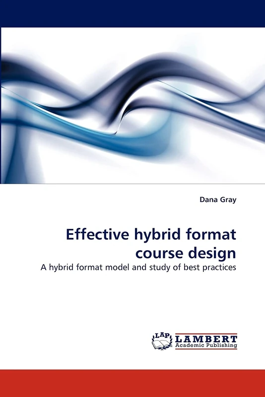 Effective hybrid format course design: A hybrid format model and study of best practices - Image 1