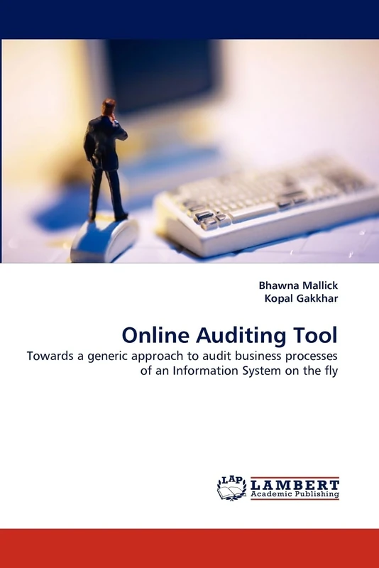 Online Auditing Tool: Towards a generic approach to audit business processes of an Information System on the fly