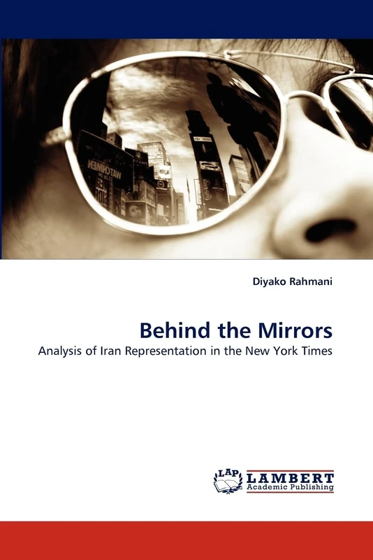 Behind the Mirrors: Analysis of Iran Representation in the New York Times - Image 1
