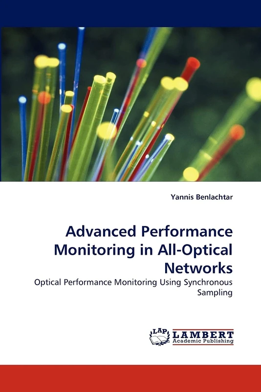 Advanced Performance Monitoring in All-Optical Networks: Optical Performance Monitoring Using Synchronous Sampling