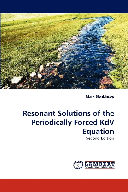Resonant Solutions of the Periodically Forced KdV Equation: Second Edition - Image 1