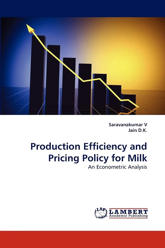 Production Efficiency and Pricing Policy for Milk: An Econometric Analysis