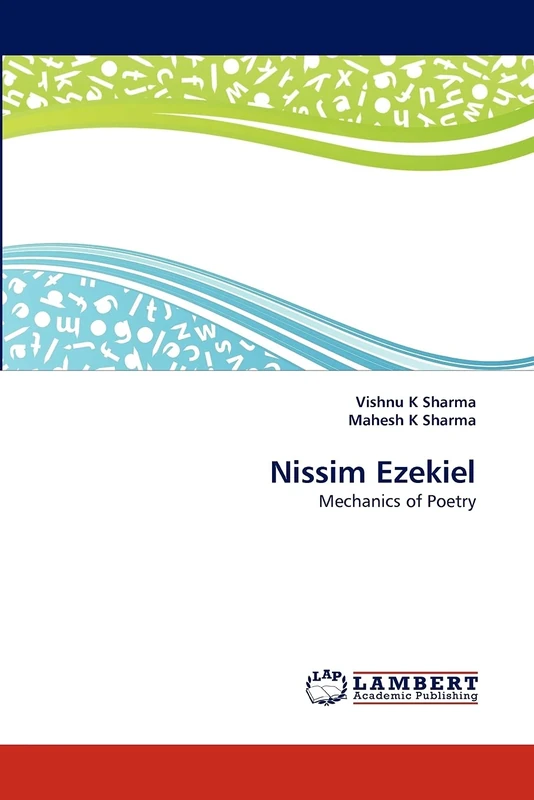 Nissim Ezekiel: Mechanics of Poetry - Image 1