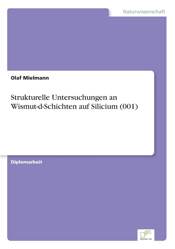 Strukturelle Untersuchungen an Wismut-d-Schichten auf Silicium (001) - Image 1