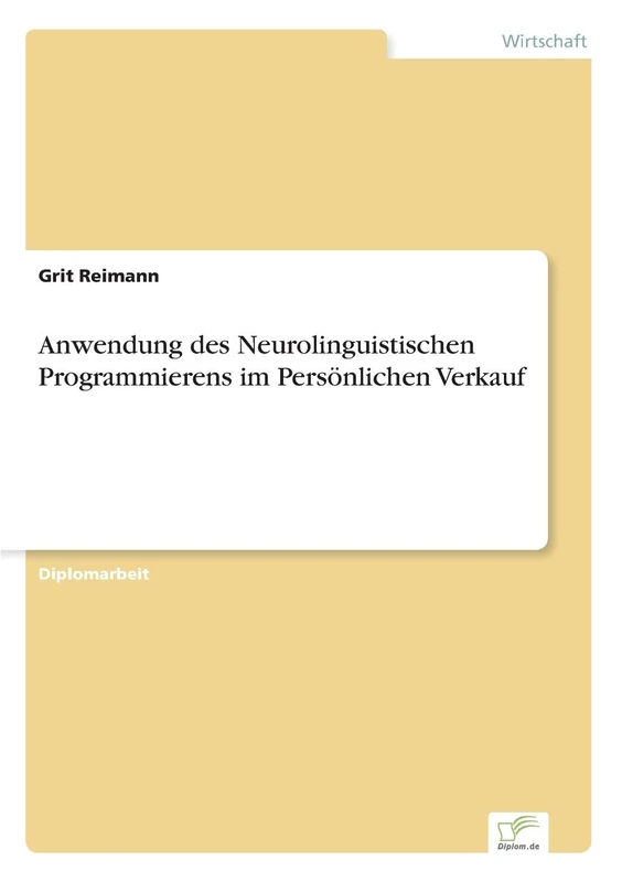 Anwendung des Neurolinguistischen Programmierens im Persönlichen Verkauf - Image 1