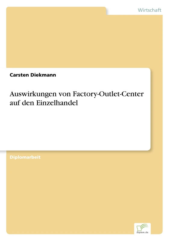Auswirkungen von Factory-Outlet-Center auf den Einzelhandel