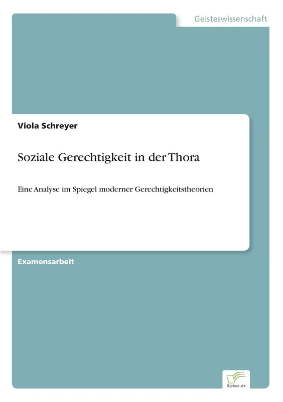 Soziale Gerechtigkeit in der Thora: Eine Analyse im Spiegel moderner Gerechtigkeitstheorien - Image 1