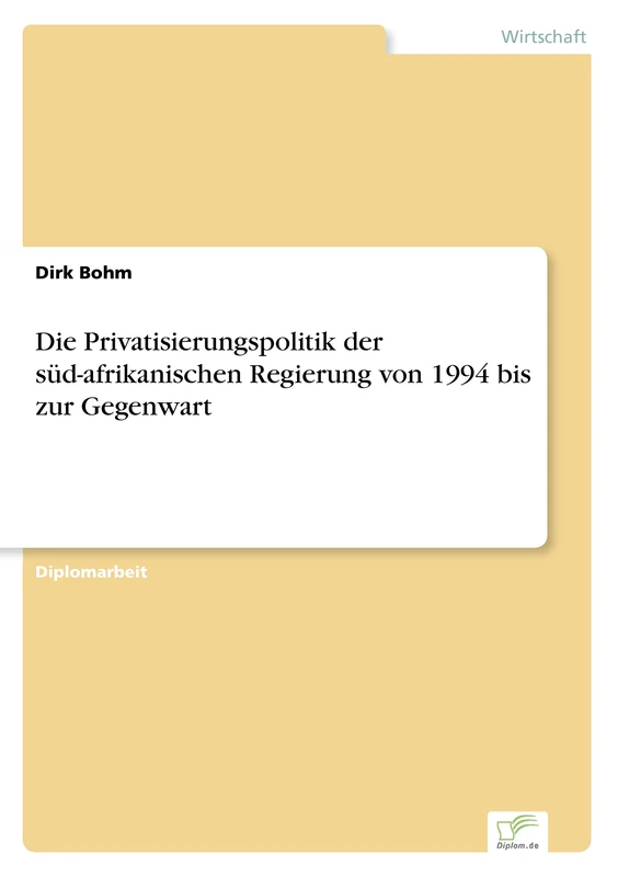 Die Privatisierungspolitik der süd-afrikanischen Regierung von 1994 bis zur Gegenwart - Image 1