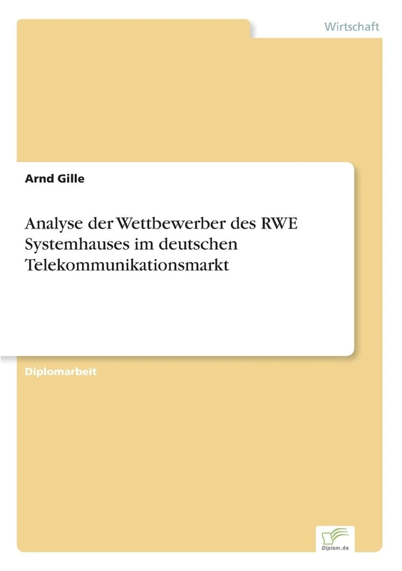 Analyse der Wettbewerber des RWE Systemhauses im deutschen Telekommunikationsmarkt - Image 1