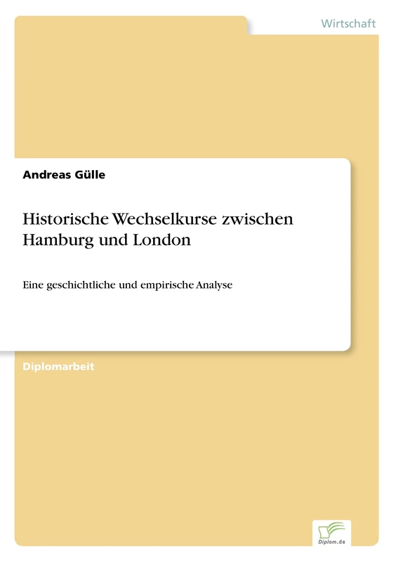 Historische Wechselkurse zwischen Hamburg und London: Eine geschichtliche und empirische Analyse - Image 1