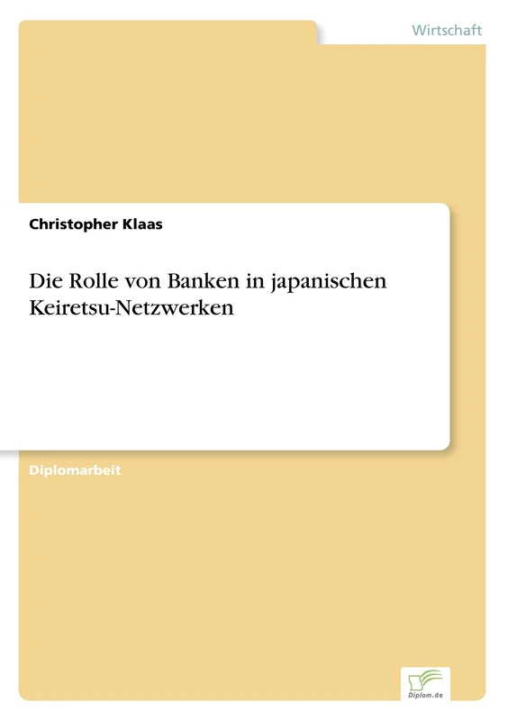 Die Rolle von Banken in japanischen Keiretsu-Netzwerken
