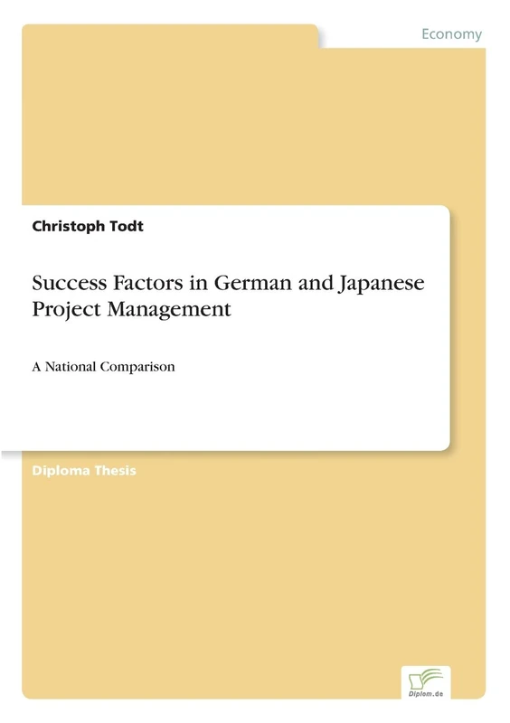 Success Factors in German and Japanese Project Management: A National Comparison