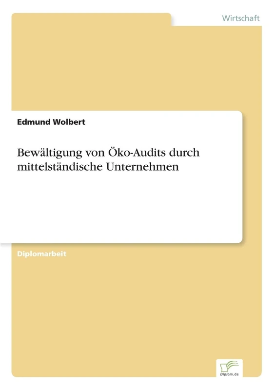 Bewältigung von Öko-Audits durch mittelständische Unternehmen